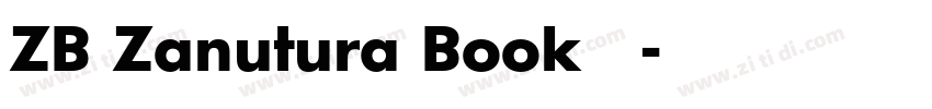 ZB Zanutura Book 粗体字体转换